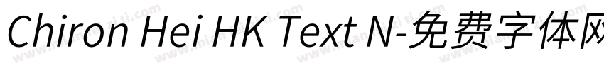 Chiron Hei HK Text N字体转换